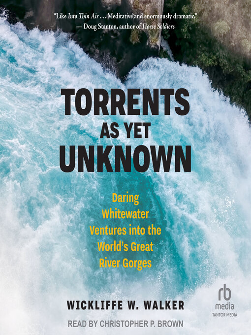 Title details for Torrents As Yet Unknown by Wickliffe W. Walker - Available